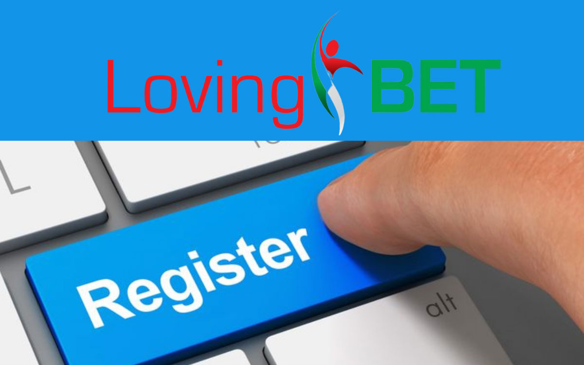 LovingBet Registration process